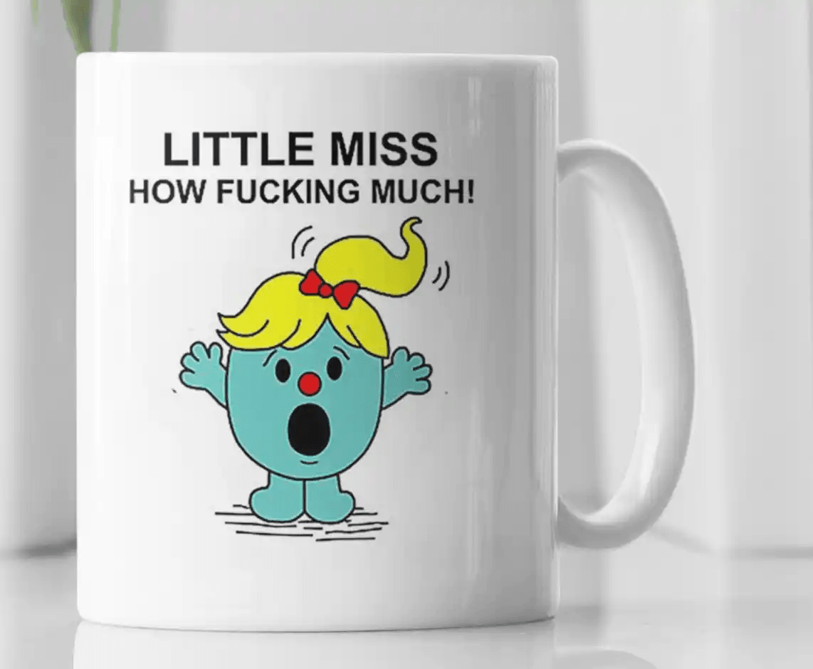 Adult Little Miss How Fucking Much Novelty Coffee Mug - MM Collectables