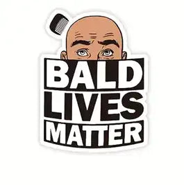 Bald Lives Matter Vinyl sticker