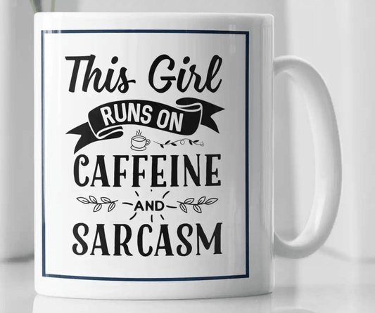 Funny Sarcastic Sassy Quote Novelty Coffee Mug - MM Collectables