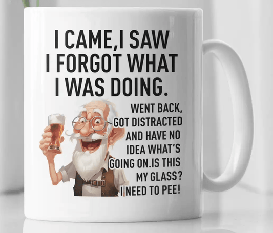 Funny Old Man I Came I Saw Coffee Mug - MM Collectables