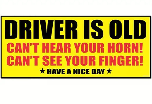 Driver is Old Car Sticker/ Car Decal