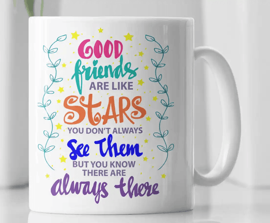 Good Friends Quote Novelty Coffee Mug - MM Collectables
